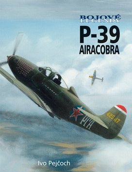 Obrázok Bojové legendy - P-39 Airacobra