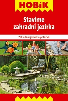 Obrázok Stavíme zahradní jezírka
