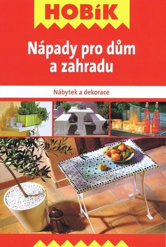 Obrázok Nápady pro dům a zahradu - Nábytek a dekorace