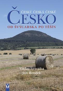 Obrázok Česko – Od Švýcarska po Těšín