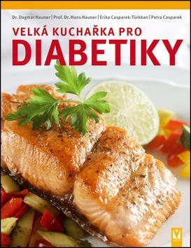 Obrázok Velká kuchařka pro diabetiky
