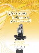 Obrázok Výchova k finanční gramotnosti - příručka učitele