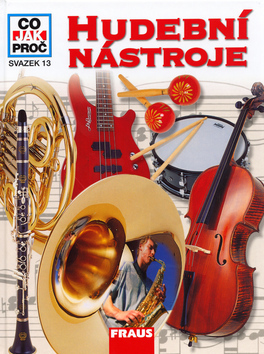 Obrázok Hudební nástroje - Co,Jak,Proč? - svazek 13