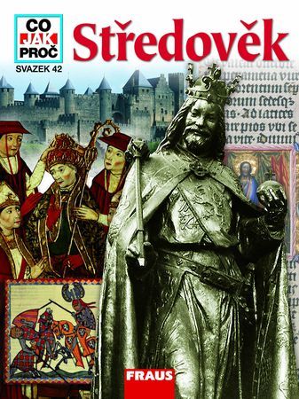 Obrázok Středověk - Co, Jak, Proč? - svazek 42
