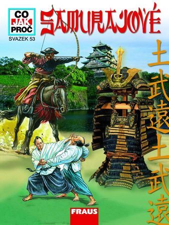 Obrázok Samurajové - Co, Jak, Proč? - svazek 53