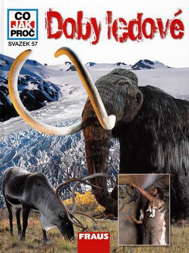 Obrázok Doby ledové - Co, jak, proč? - svazek 57