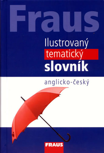 Obrázok Fraus Ilustrovaný tematický slovník A-Č - 3. vydání