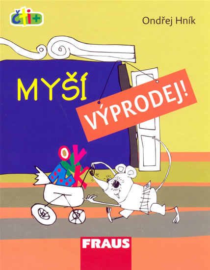 Obrázok Myší výprodej! (edice čti +)