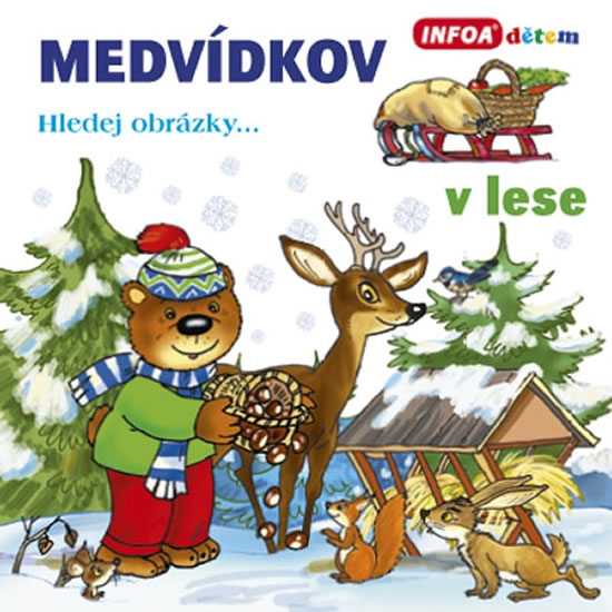 Obrázok Medvídkov – v lese