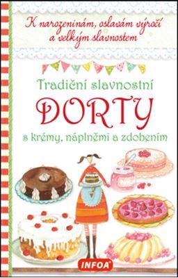 Obrázok Tradiční slavnostní dorty s krémy, náplněmi a zdobením