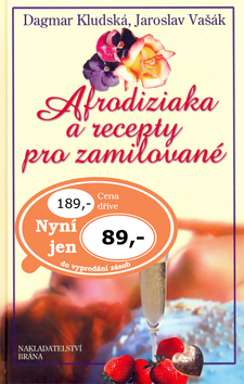 Obrázok Afrodiziaka a recepty pro zamilované