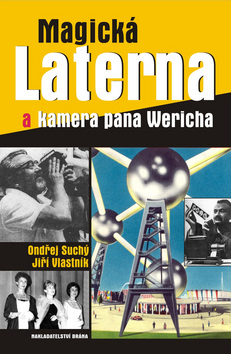 Obrázok Magická Laterna a kamera pana Wericha