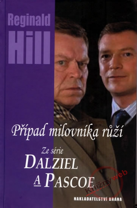 Obrázok Případ milovníka růží - Ze série Dalziel a Pascoe