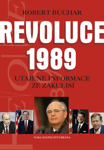 Obrázok Revoluce 1989 - Utajené informace ze zákulisí
