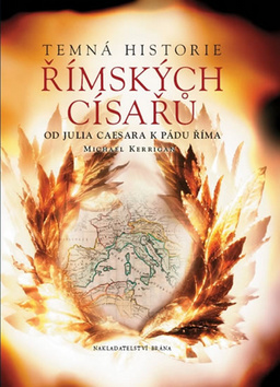 Obrázok Temná historie římských císařů