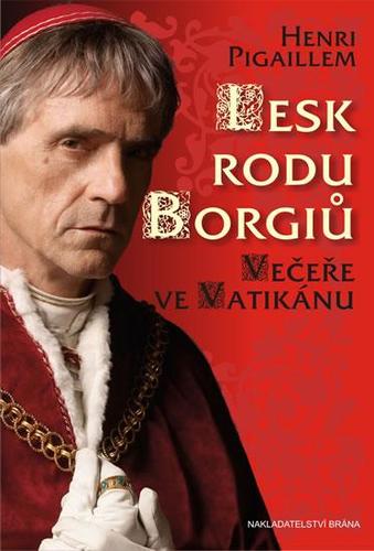 Obrázok Lesk rodu Borgiů - Večeře ve Vatikánu