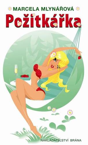 Obrázok Požitkářka