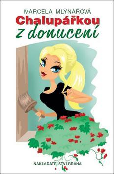 Obrázok Chalupářkou z donucení