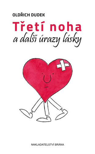 Obrázok Třetí noha a další úrazy lásky