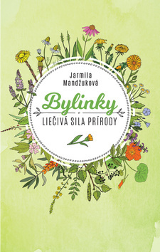 Obrázok Bylinky - Liečivá sila prírody (slovensky)