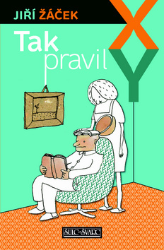 Obrázok Tak pravil XY...