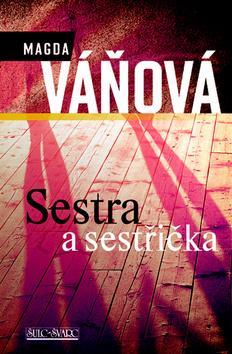 Obrázok Sestra a sestřička - 4. vydání