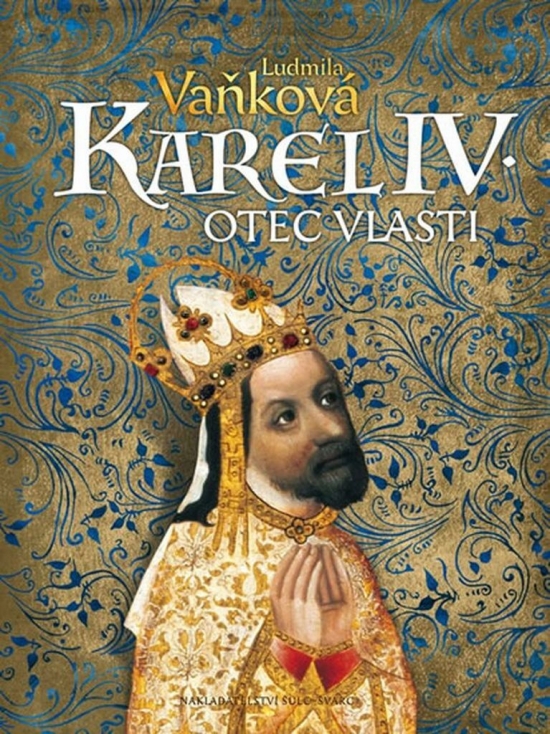 Obrázok Karel IV. - Otec vlasti