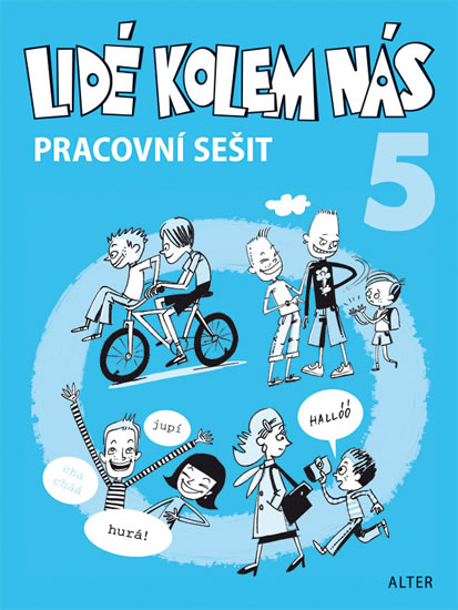 Obrázok Pracovní sešit - Lidé kolem nás 5 - Etika pro 5. ročník ZŠ