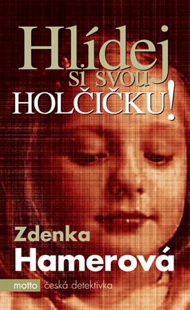 Obrázok Hlídej si svou holčičku!