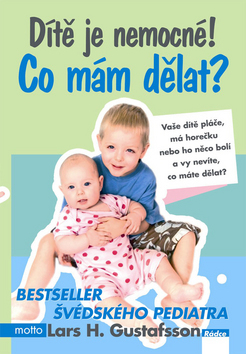 Obrázok Dítě je nemocné! Co mám dělat?