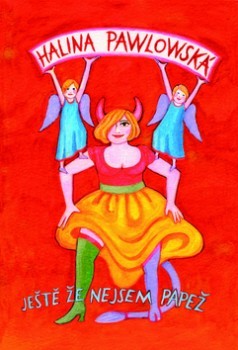 Obrázok Ještě že nejsem papež