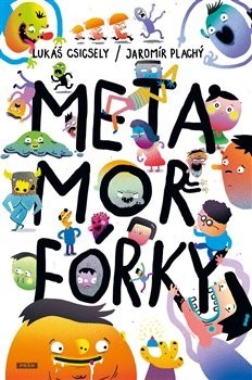 Obrázok Metamorfórky