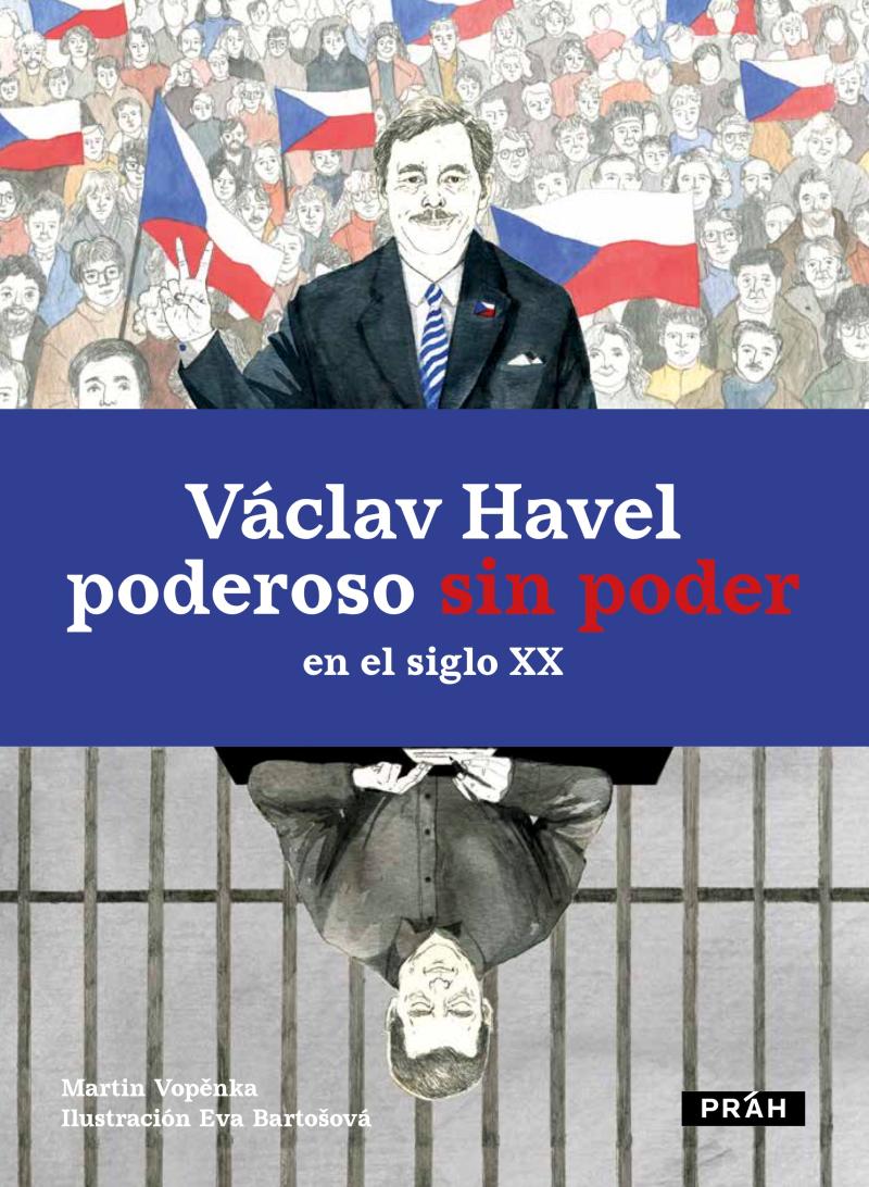 Obrázok Václav Havel poderoso sin poder en el siglo XX