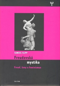 Obrázok Freudovská mystika - Freud, ženy a feminismus