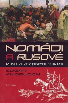 Obrázok Nomádi a Rusové -Asijské vlivy v ruských dějinách