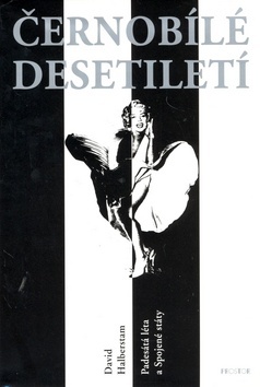 Obrázok Černobílé desetiletí