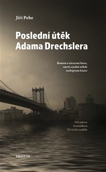 Obrazok Poslední útěk Adama Drechslera