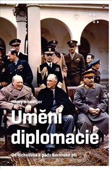 Obrazok Umění diplomacie - Od Richelieua k pádu Berlínské zdi