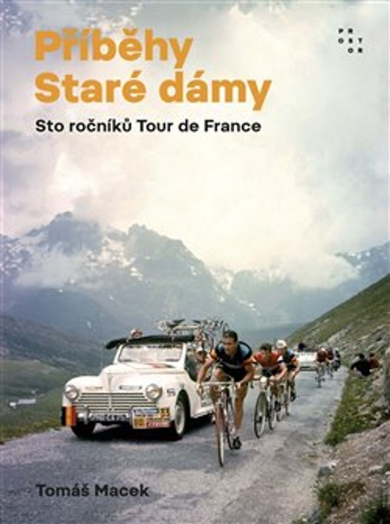 Obrazok Příběhy Staré dámy - Sto ročníků Tour de France