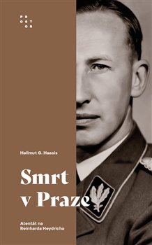 Obrazok Smrt v Praze - Atentát na Reinharda Heydricha