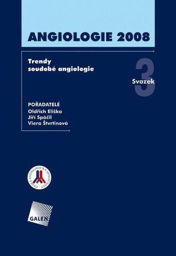 Obrázok Angiologie 2008 - Trendy soudobé angiologie. Svazek 3