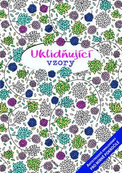Obrázok Uklidňující vzory - Antistresové omalovánky pro mírně pokročilé