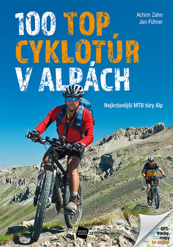 Obrázok 100 TOP cyklotúr v Alpách - Nejkrásnější MTB túry Alp