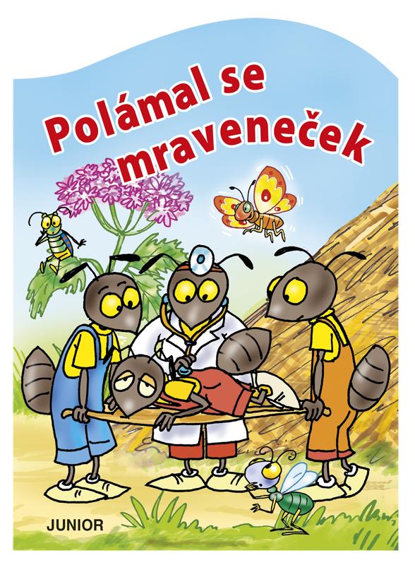 Obrázok Polámal se mraveneček - leporelo