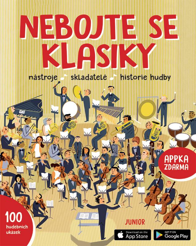 Obrázok Nebojte se klasiky - Nástroje, skladatelé, historie hudby