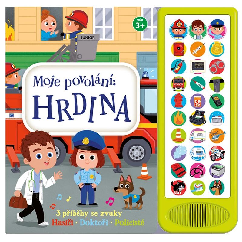 Obrázok Moje povolání Hrdina - 3 příběhy se zvuky (Hasiči,  Doktoři,  Policisté)