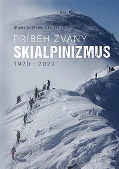 Obrazok Príbeh zvaný skialpinizmus - 1920 - 2022