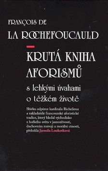 Obrázok Krutá kniha aforismů s lehkými úvahami o těžkém životě