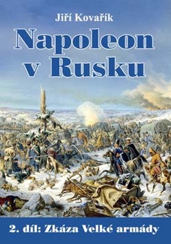 Obrázok Napoleon v Rusku 2 - Zkáza Velké armády