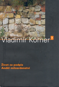 Obrazok Život za podpis, Anděl milosrdenství